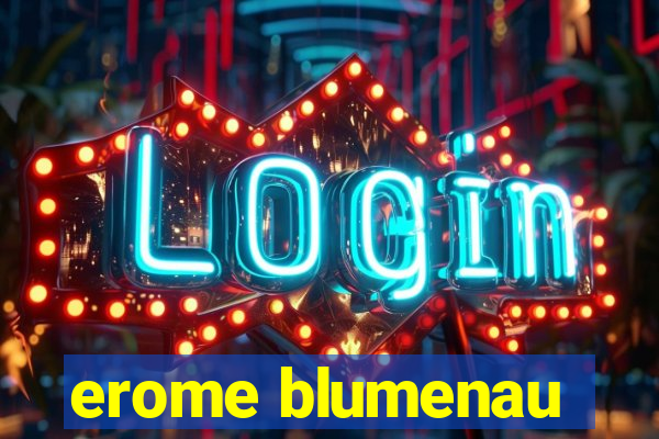 erome blumenau